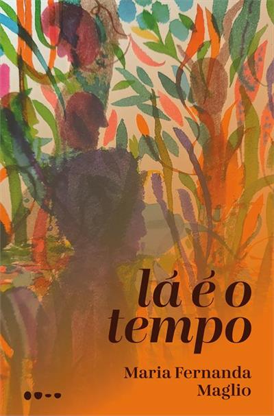 Lá É O Tempo